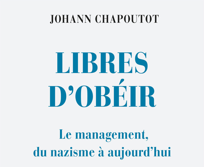 Radio Silure n°1 – Présentation de Libres d’obéir: le management, du nazisme à aujourd’hui de Johann Chapoutot